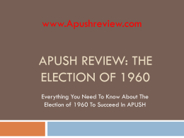 APUSH Review, The Election of 1960