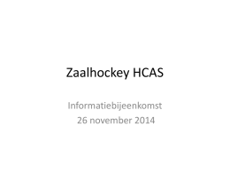 Zaalhockey HCAS coachavond 26112014 definitief