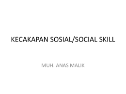 KECAKAPAN SOSIAL/SOCIAL SKILL