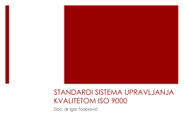 STANDARDI SISTEMA UPRAVLJANJA KVALITETOM ISO 9000