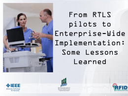 TLS pilots to Enterprise-Wide Implementation: Some Lessons Learned