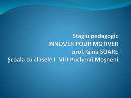 Stagiu pedagogic INNOVER POUR MOTIVER prof. Gina SOARE