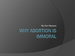 Why Abortion Is Immoral - Don Marquis (Elena Jones)