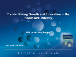 Trends Driving Growth and Innovation in the Healthcare Industry