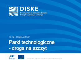 Parki technologiczne - droga na szczyt - Diske Project