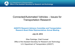 Connected/Automated Vehicles – Issues for Transportation Research