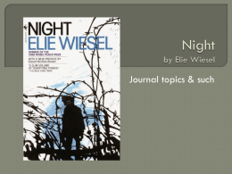 Night Journal Entries - English 8P Thoughts on NIGHT