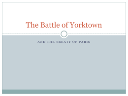 Yorktown and the Treaty of Paris PowerPoint