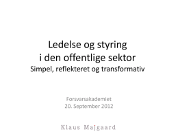 Meta-styring - Klaus Majgaard