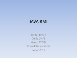 Java RMI - Ahmet Sayar