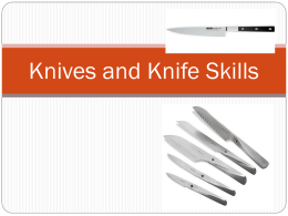 Knives and Knife Skills - Mrs. Williams` FACS Website