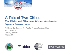 Case Studies in Water Projects: Rialto & Allentown