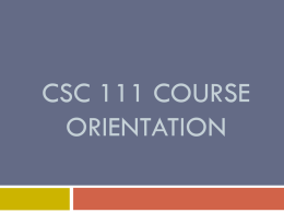 CSC 111 Course orientation