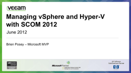 Managing vSphere and Hyper-V with SCOM 2012