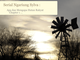 Apa dan Mengapa Hutan Rakyat