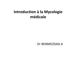 Introduction à la Mycologie médicale