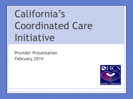 California*s Coordinated Care Initiative