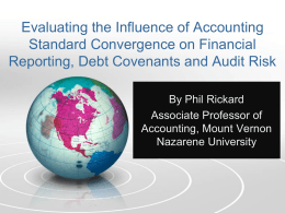 Evaluating the Influence of Accounting Standard