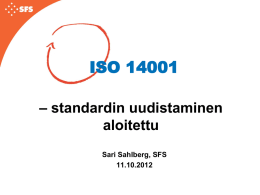 ISO 14001 uudistaminen Sari Sahlberg, asiantuntija, SFS