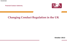 Changing Conduct Regulation in the UK