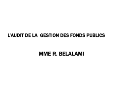 L*audit de la gestion des fonds publics Mme R. BELALAMI