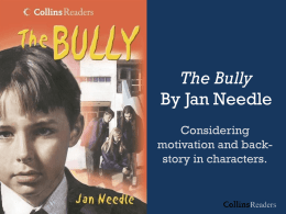 The Bully By Jan Needle