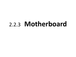 2.2.3 Motherboard