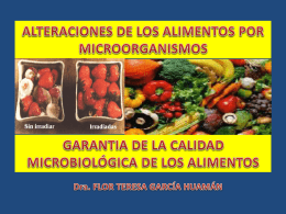 Alteraciones de los alimentos por microorganismos