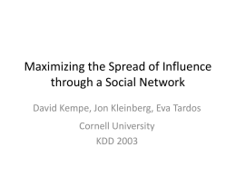 Maximizing the Spread of Influence through a Social Network