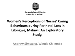 Women`s Perceptions of Nursing Support during Perinatal Loss in