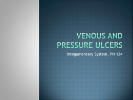 PN 124 Day 5, Venous and Pressure ulcers