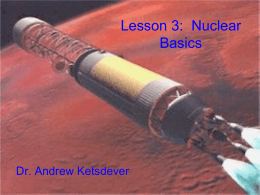 Lesson 13: Nuclear Propulsion Basics