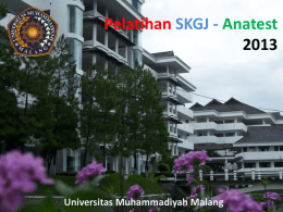 PPT - Anatest - Fkip - Universitas Muhammadiyah Malang