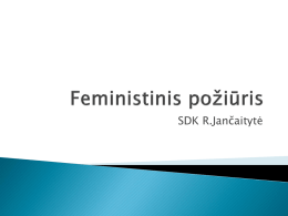 Feministinis požiūris - Mykolo Romerio universitetas