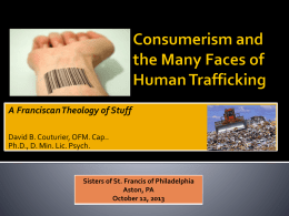 Consumerism and the Many Faces of Human Trafficking