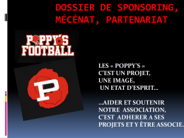 Dossier de sponsoring, mécénat, partenariat LES « POPPY`S