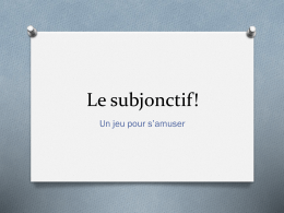 Le subjonctif!