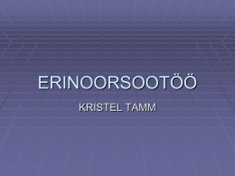 ERINOORSOOTÖÖ - WordPress.com