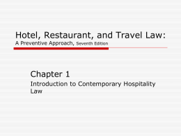 Hotel, Restaurant, and Travel Law A Preventative Approach