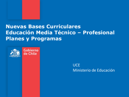 Nuevas Bases Curriculares Educación Media Técnico