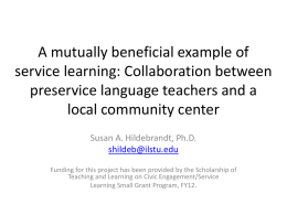 A mutually beneficial example of service learning: Collaboration