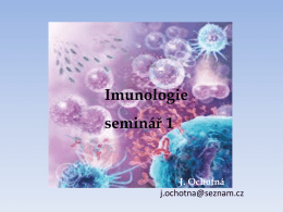 Seminář 1 - 2014 - Ústav imunologie a alergologie