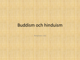 Buddism och hinduism - Friskolan Lust & Lära