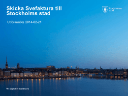 Skicka Svefaktura till Stockholms stad - För företagare
