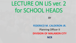 LECTURE ON LIS ver. 2 - DIVISION OF MALABON CITY