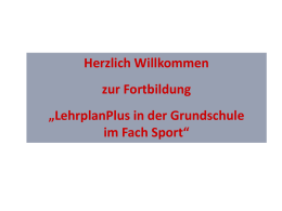 Unterlagen Fortbildung LehrplanPLUS Sport Brannenburg
