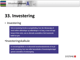 33. Investering