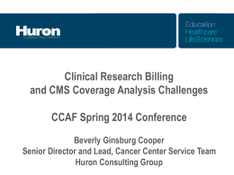 Clinical Research Billing Challenges and CMS Mandated Coverage
