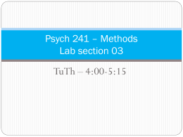 Psych 241 * Methods Lab section 03