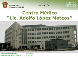 Centro Médico “Lic. Adolfo López Mateos”